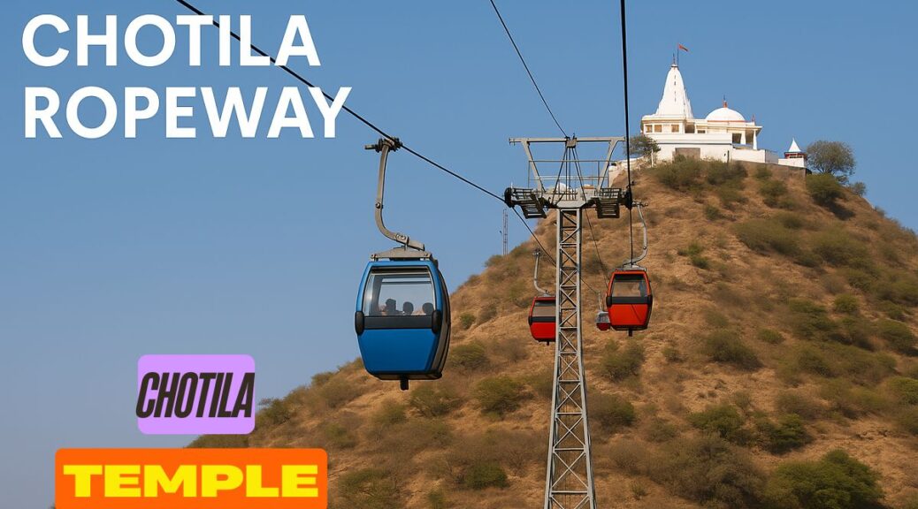 chotila ropway